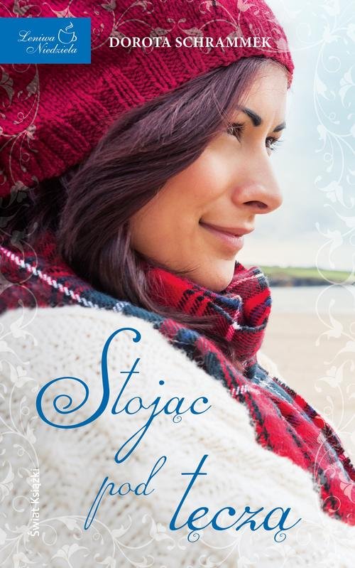 Image of Stojąc pod tęczą