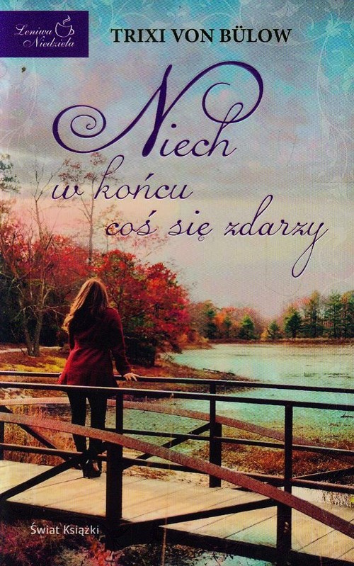 Image of Niech w końcu coś się zdarzy