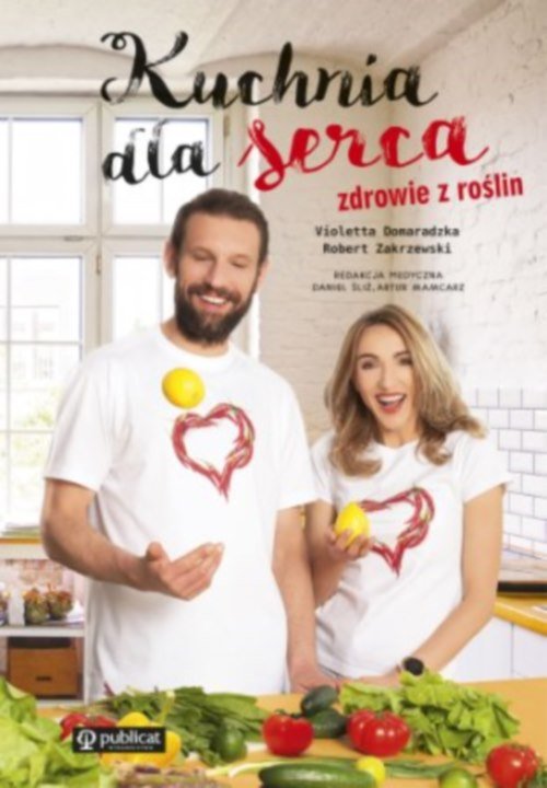 Image of Kuchnia dla serca. Zdrowie z roślin