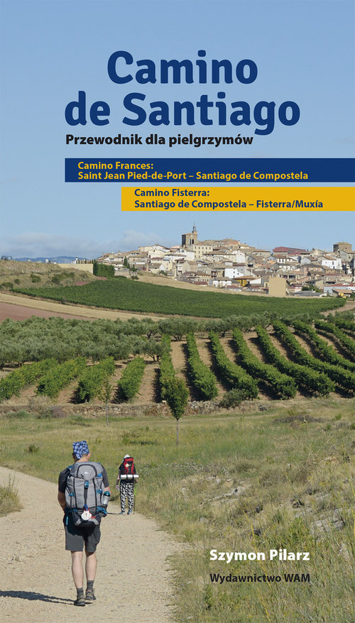 Image of Camino de Santiago. Przewodnik dla pielgrzymów