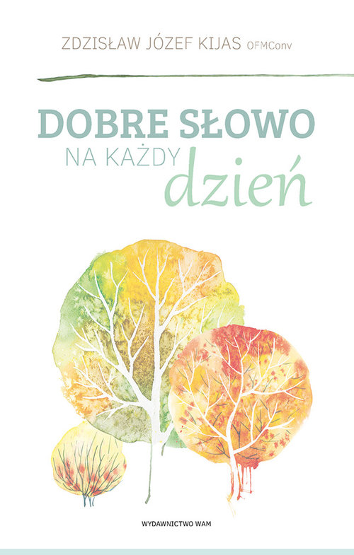 Image of Dobre słowo na każdy dzień