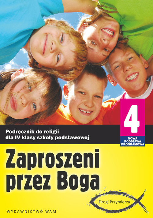 Image of Zaproszeni przez Boga 4. Podręcznik. Szkoła podstawowa