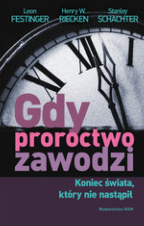 Image of Gdy proroctwo zawodzi. Koniec świata, który nie nastąpił