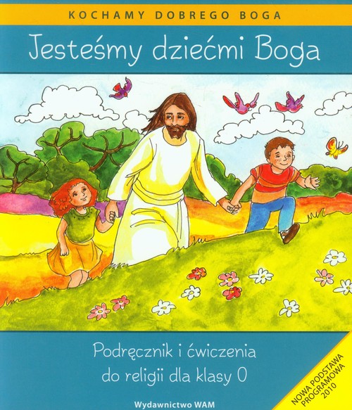 Image of Katechizm SP 0 Jesteśmy dziećmi Boga
