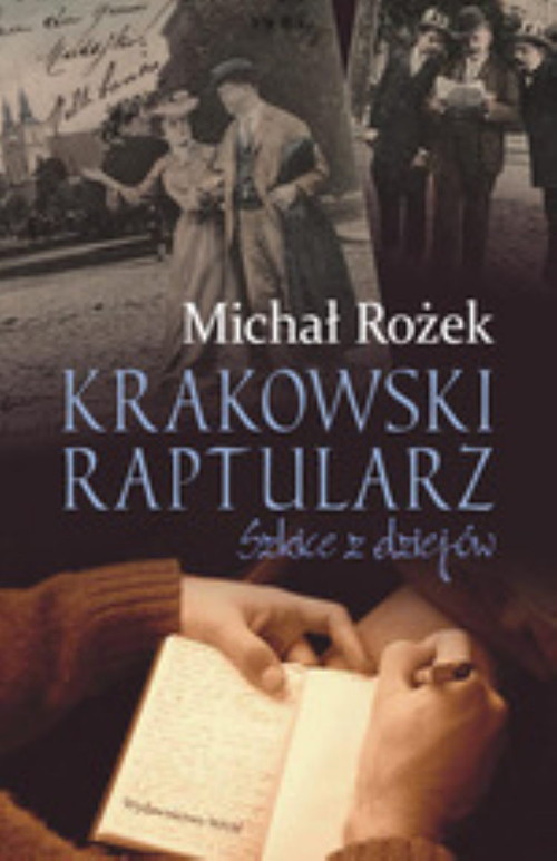 Image of Krakowski raptularz. Szkice z dziejów