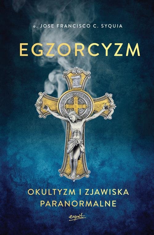 Image of Egzorcyzm. Okultyzm i zjawiska paranormalne
