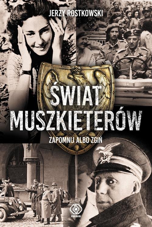 Image of Świat Muszkieterów. Zapomnij albo zgiń