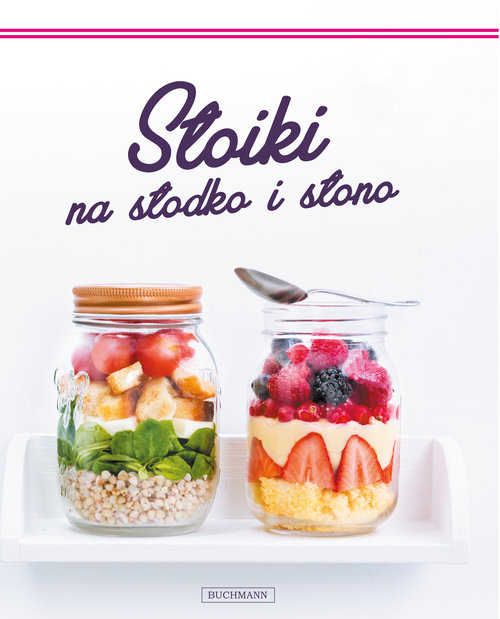 Image of Słoiki na słodko i słono