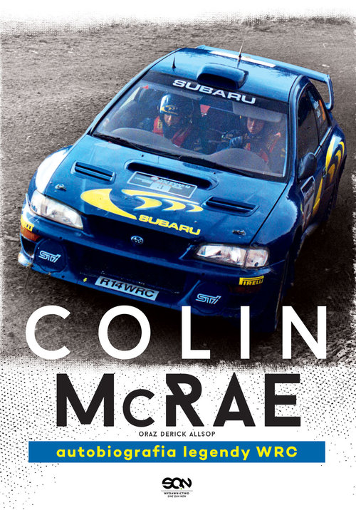 Image of Colin McRae. Autobiografia legendy WRC