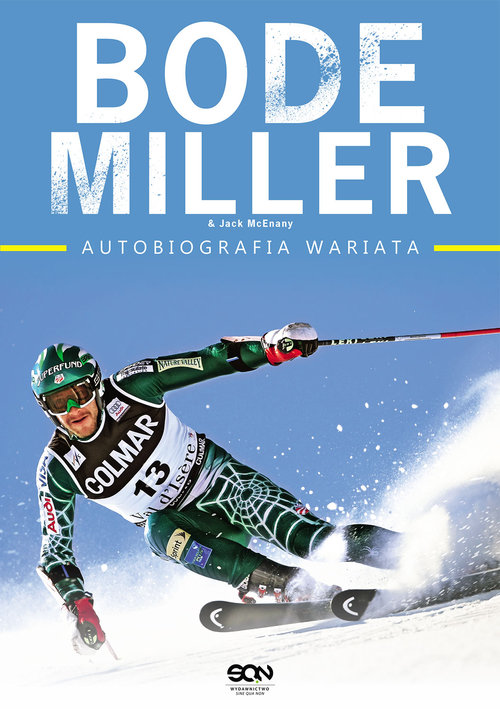 Image of Bode Miller. Autobiografia wariata