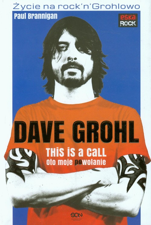 Image of Dave Grohl. Oto moje powołanie