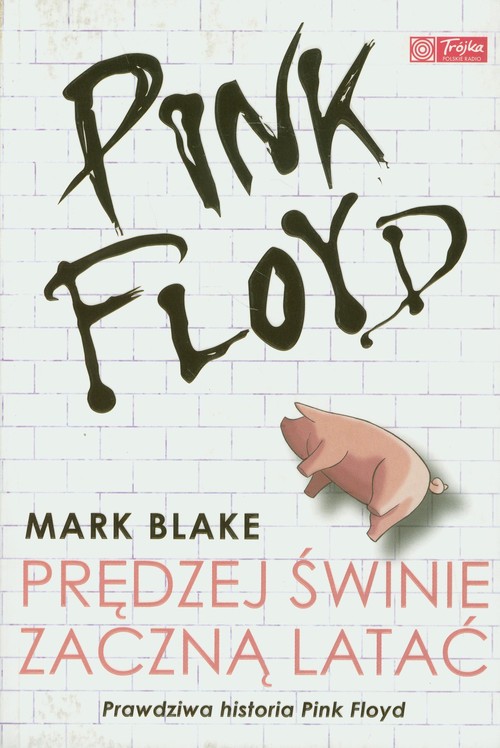 Image of Pink Floyd. Prędzej świnie zaczną latać