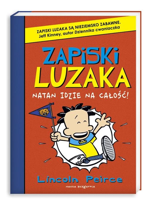 Image of Zapiski luzaka 4. Natan idzie na całość