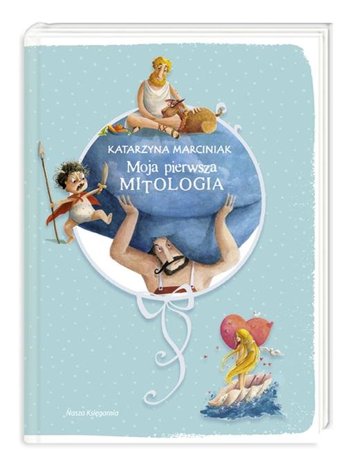 Image of Moja pierwsza mitologia