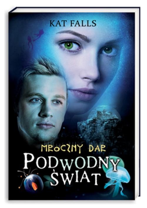 Image of Podwodny świat. Mroczny dar