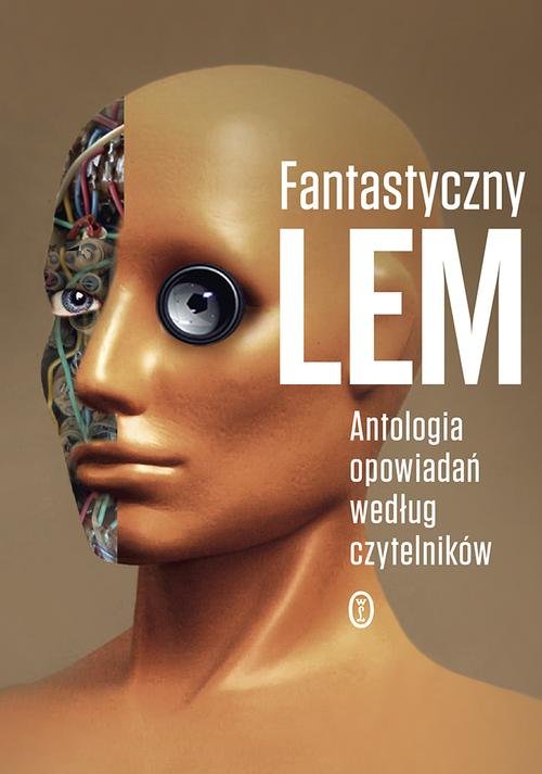 Image of Fantastyczny Lem. Antologia opowiadań według czytelników