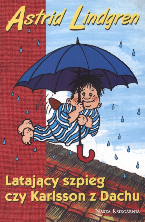 Image of Latający szpieg czy Karlsson z Dachu