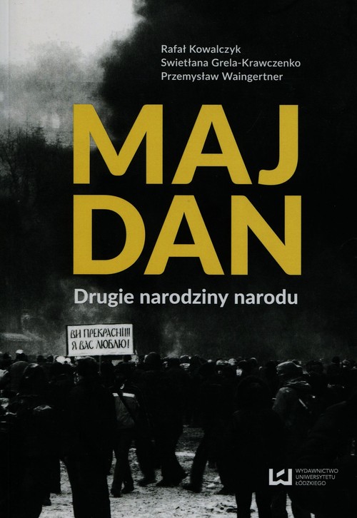 Image of Majdan. Drugie narodziny narodu