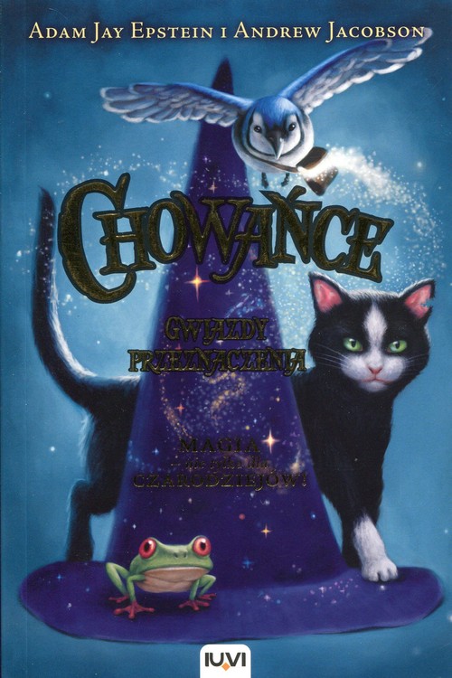 Image of Chowańce. Tom 1. Gwiazdy przeznaczenia