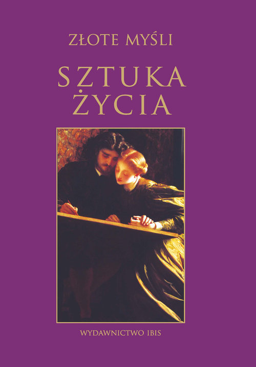 Image of Złote myśli. Sztuka życia