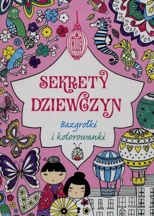 Image of Sekrety dziewczyn Bazgrołki i kolorowanki