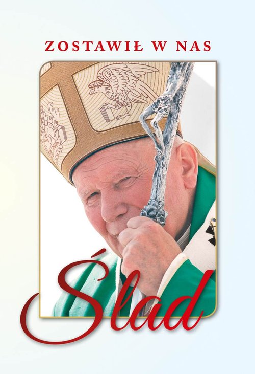 Image of Zostawił w nas ślad