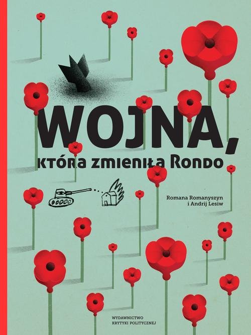 Image of Wojna, która zmieniła Rondo