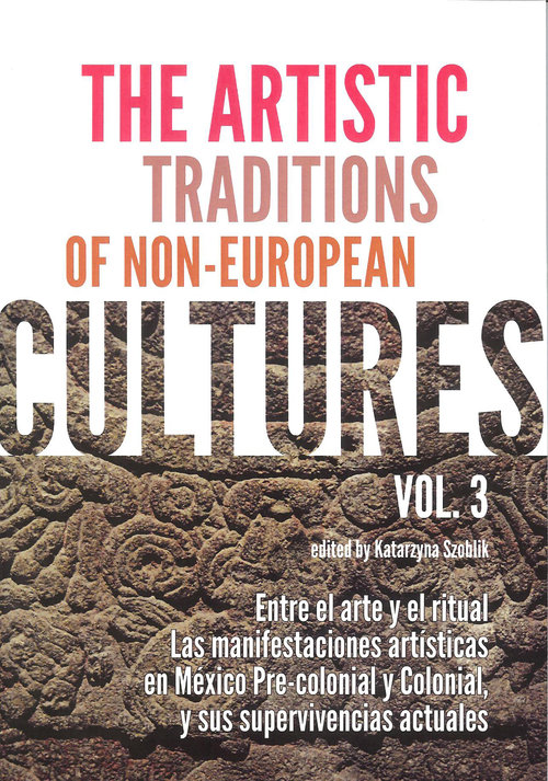 Image of The Artistic Traditions of Non-European Cultures vol 3