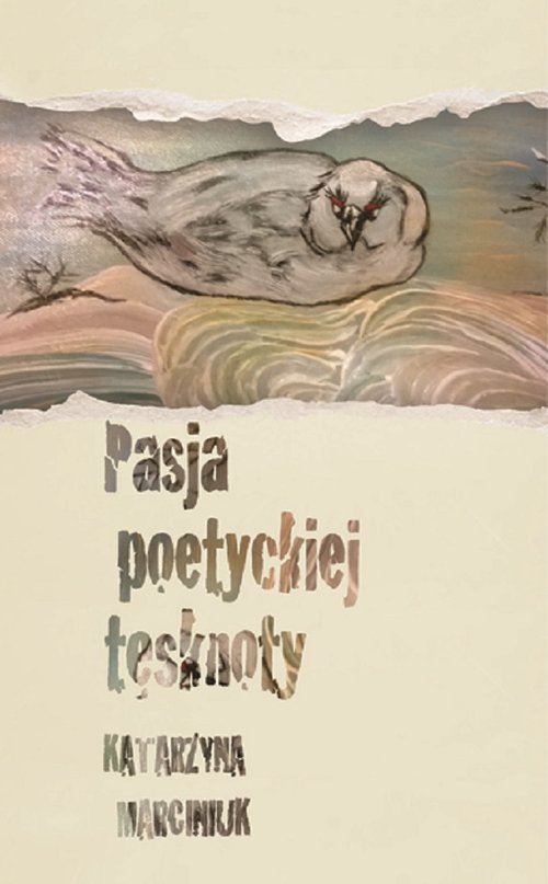 Image of Pasja poetyckiej tęsknoty