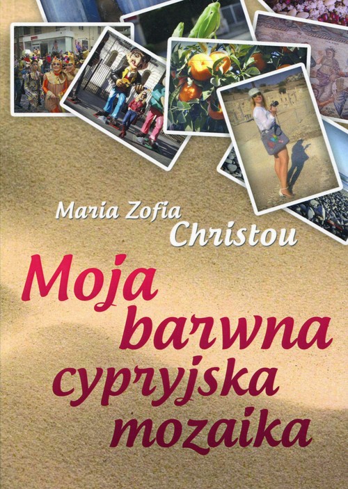 Image of Moja barwna cypryjska mozaika