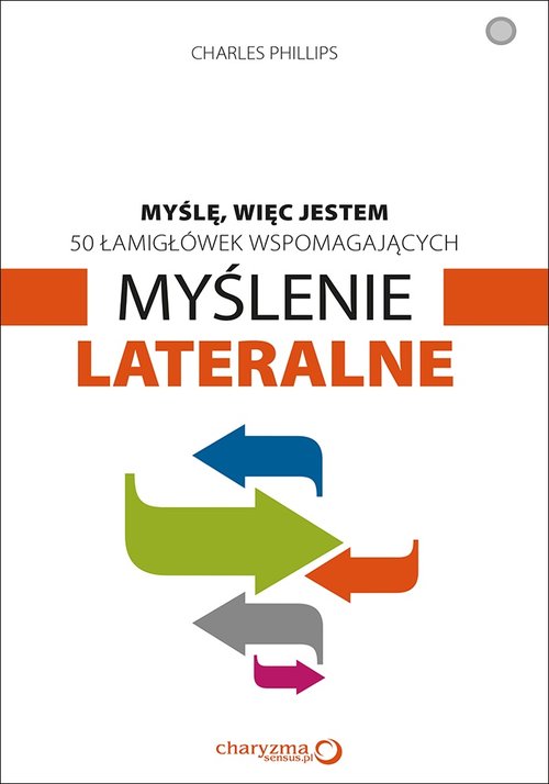 Image of Myślę więc jestem 50 łamigłówek wspomagających myślenie lateralne