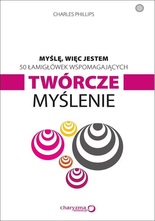 Image of Myślę więc jestem 50 łamigłówek wspomagających twórcze myślenie