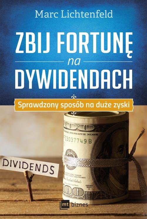 Image of Zbij fortunę na dywidendach Sprawdzony sposób na duże zyski