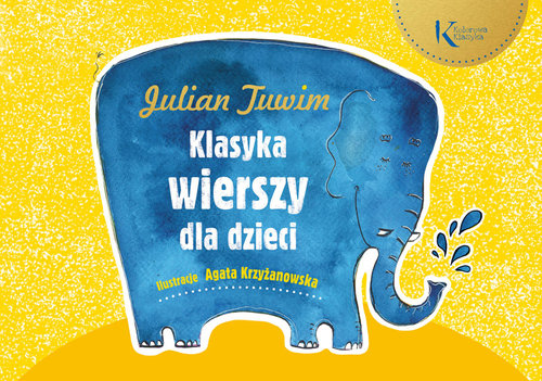 Image of Julian Tuwim: Klasyka wierszy dla dzieci