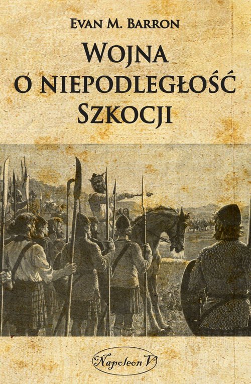 Image of Wojna o niepodległość Szkocji