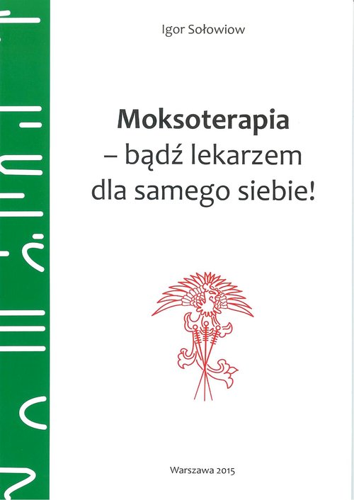 Image of Moksoterapia - bądź lekarzem dla samego siebie