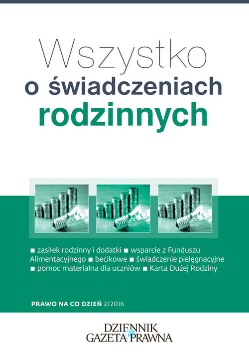 Image of Wszystko o świadczeniach rodzinnych