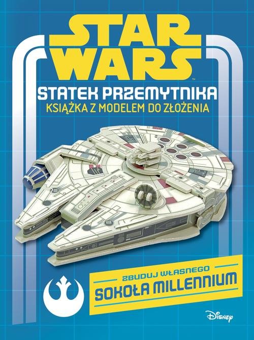 Image of Star Wars Statek przemytnika Książka z modelem do złożenia