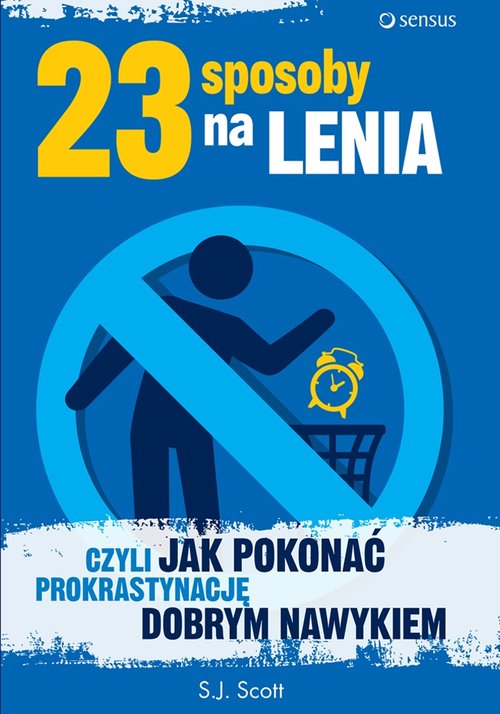 Image of 23 sposoby na lenia czyli jak pokonać prokrastynację dobrym nawykiem