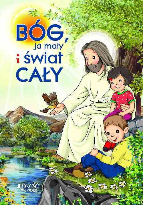 Image of Bóg ja mały i świat cały