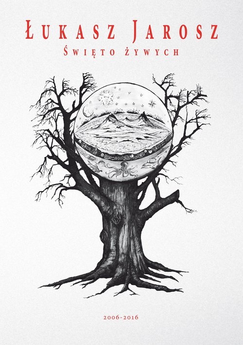 Image of Święto żywych (2006-2016)