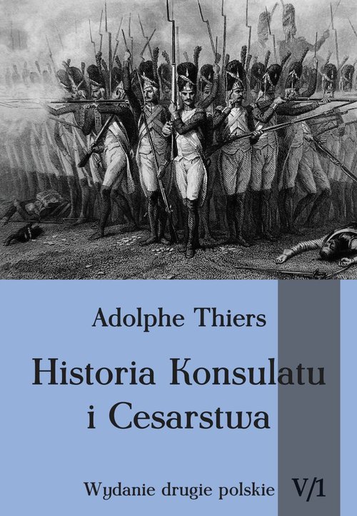 Image of Historia konsulatu i Cesarstwa Tom 5 Część 1