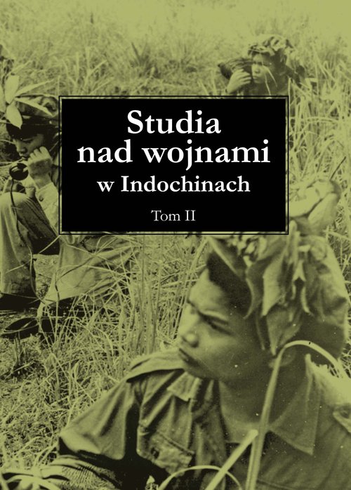 Image of Studia nad wojnami w Indochinach Tom 2
