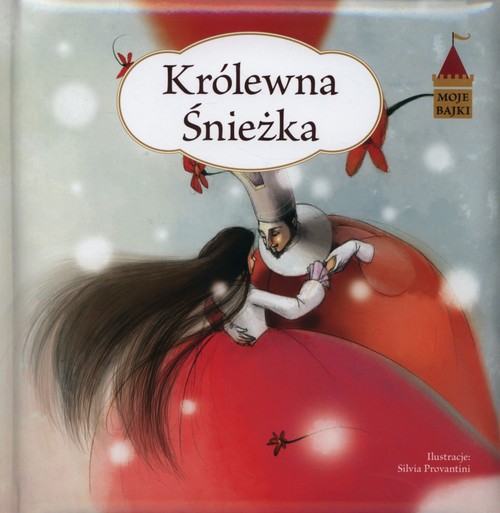 Image of Moje bajki Królewna Śnieżka
