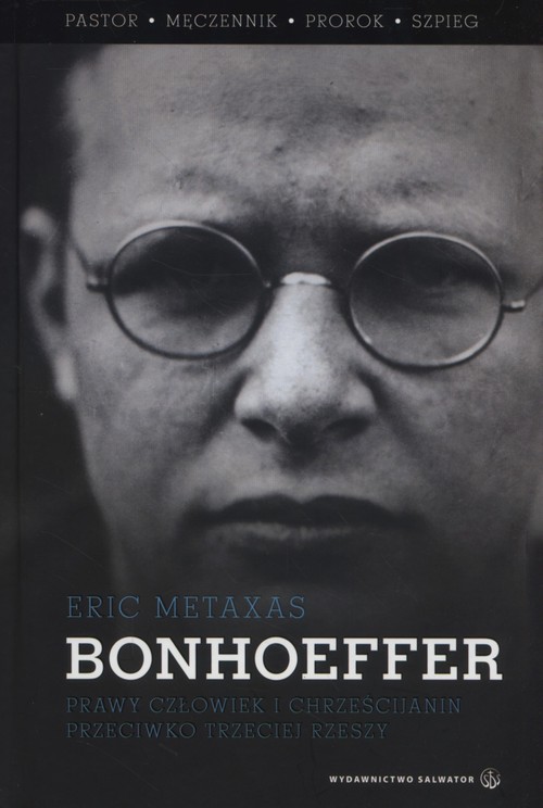 Image of Bonhoeffer Prawy człowiek i chrześcijanin przeciwko Trzeciej Rzeszy.