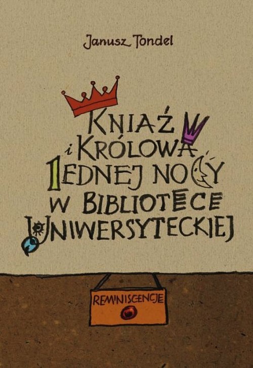 Image of Kniaź i królowa jednej nocy w Bibliotece Uniwersyteckiej