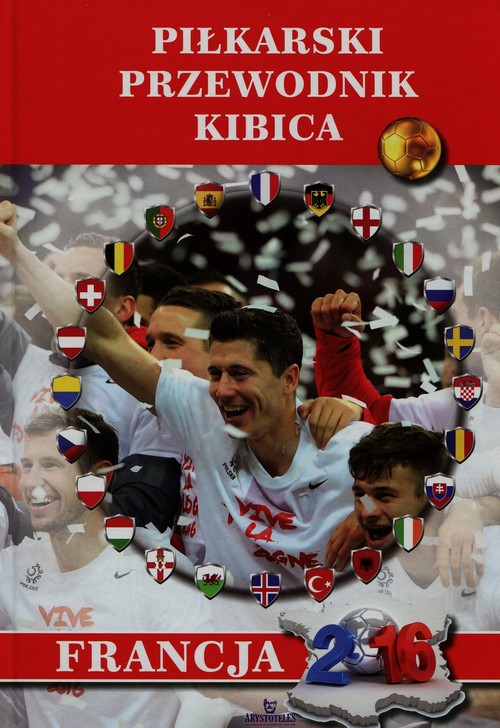 Image of Piłkarski przewodnik kibica Francja 2016