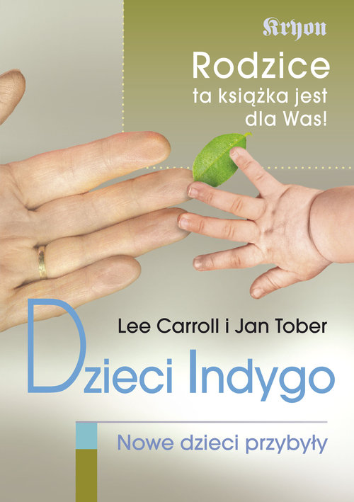 Image of Dzieci Indygo Nowe dzieci przybyły