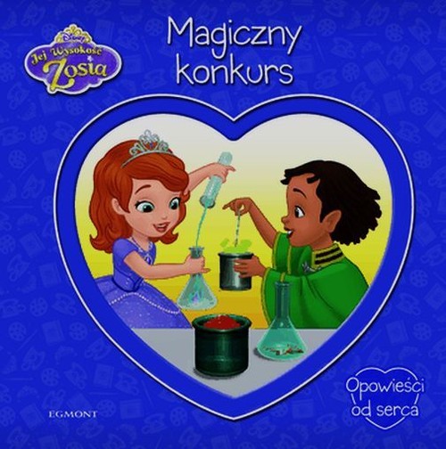 Image of Jej Wysokość Zosia Magiczny konkurs Opowieści od serca