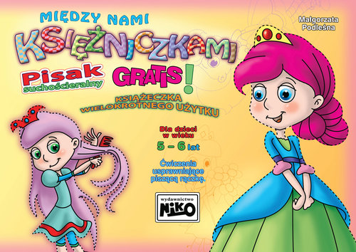 Image of Między nami księżniczkami Ćwiczenia usprawniające piszącą rączkę dla dzieci 5- i 6 letnich.